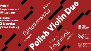 Koncert Polish Violin Duo